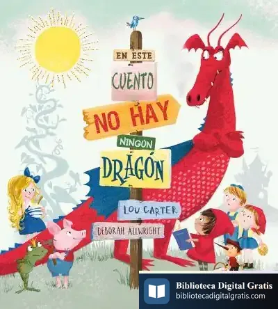 Descargar En Este Cuento No Hay Ningún Dragón de Lou Carter