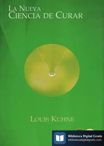 Descargar La Nueva Ciencia De Curar de Louis Khune