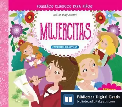 Descargar Pequeños Clásicos Para Niños: Mujercitas de Louisa May Alcott