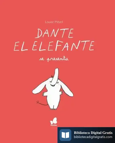 Descargar Dante El Elefante Se Presenta