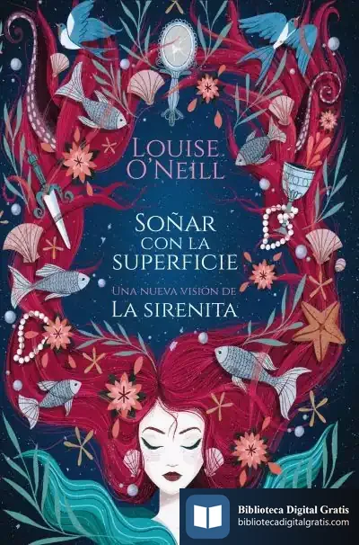 Descargar Soñar Con La Superficie de Louise O'neill