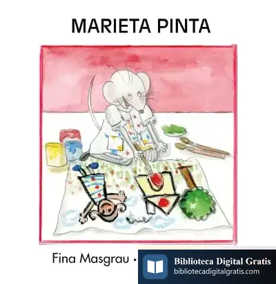 Descargar Marieta Pinta de Lourdes Bellver I Ferrando