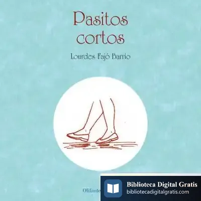 Descargar Pasitos Cortos de Lourdes Fajó Barrio