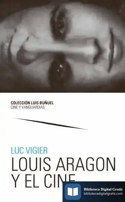Descargar Louis Aragon Y El Cine