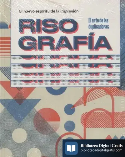 Descargar Risografía El Nuevo Espíritu De La Impresión