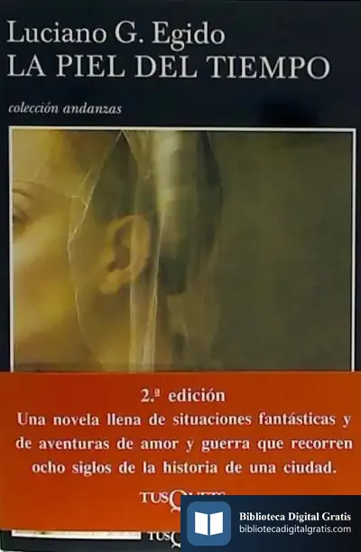 Descargar La Piel Del Tiempo de Luciano G. Egido