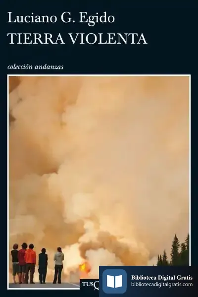 Descargar Tierra Violenta de Luciano G. Egido