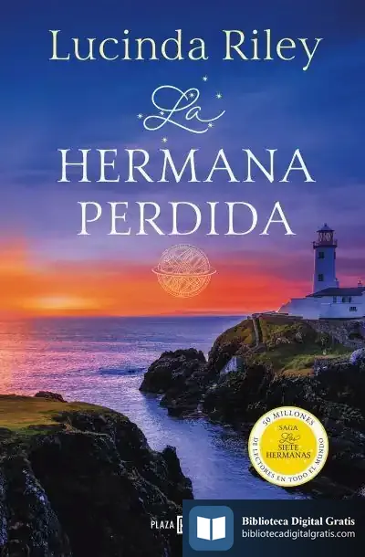 Descargar Las Siete Hermanas 7. La Hermana Perdida de Lucinda Riley