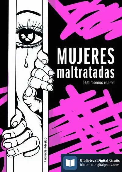 Descargar Mujeres Maltratadas de Lucrecia Pérsico