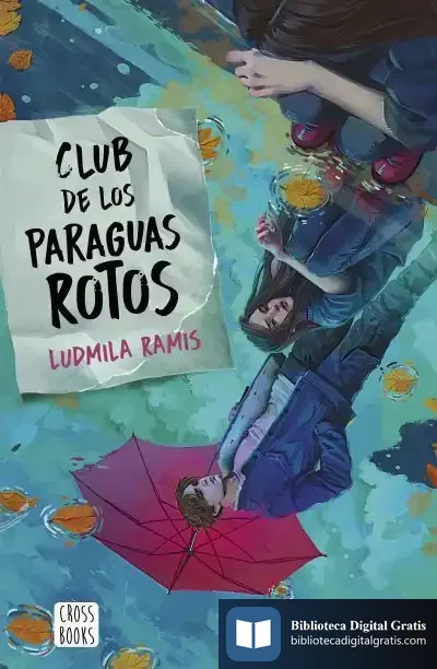 Descargar El Club De Los Paraguas Rotos
