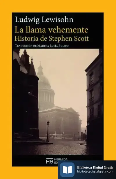 Descargar La Llama Vehemente "Historia De Stephen Scott"