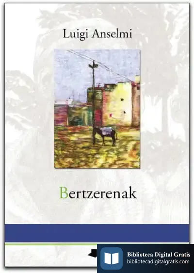 Descargar Bertzerenak de Luigi Anselmi
