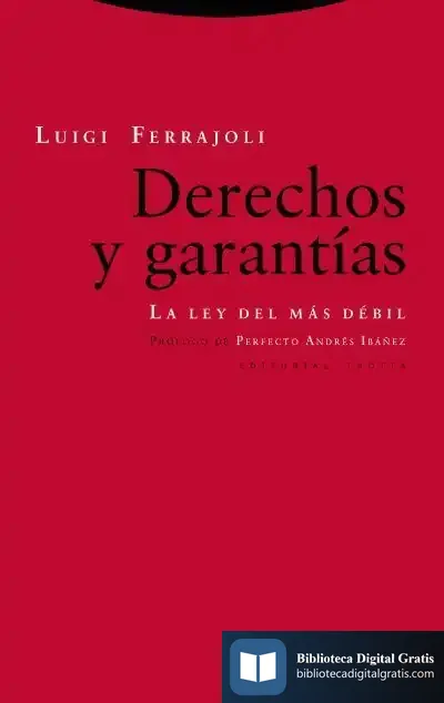 Descargar Derechos Y Garantías (8ª Edición) de Luigi Ferrajoli