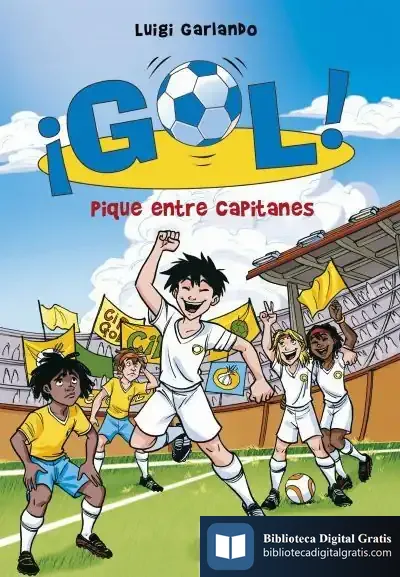 Descargar ¡Gol! 34. Pique Entre Capitanes
