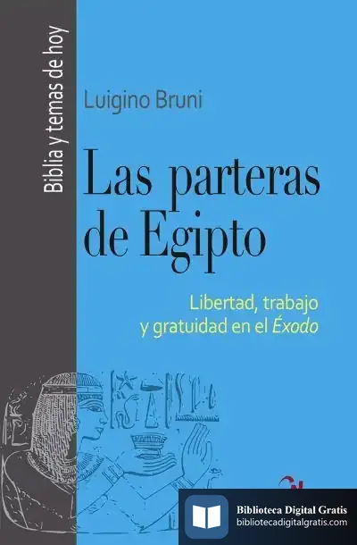 Descargar Las Parteras De Egipto de Luigino Bruni
