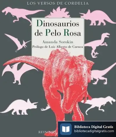 Descargar Dinosaurios De Pelo Rosa de Luis Alberto de Cuenca