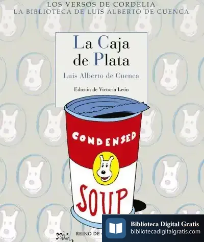 Descargar La Caja De Plata de Luis Alberto de Cuenca