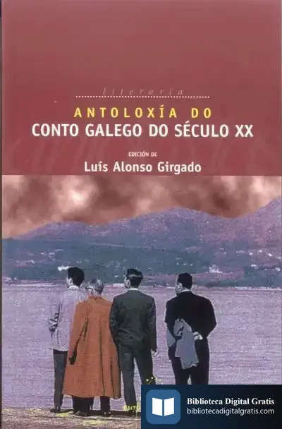 Descargar Antoloxía Do Conto Galego Do Século Xx