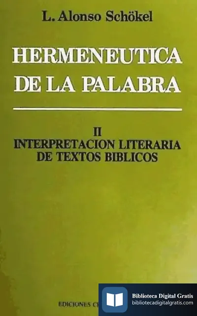 Descargar Hermanéutica De La Palabra Ii de Luis Alonso Schökel