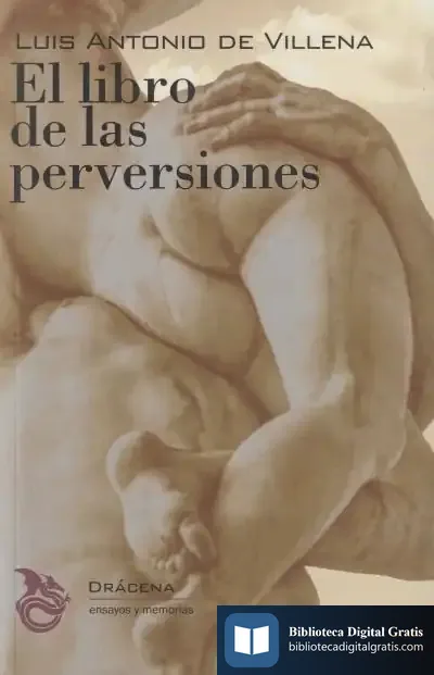 Descargar El Libro De Las Perversiones de Luis Antonio de Villena