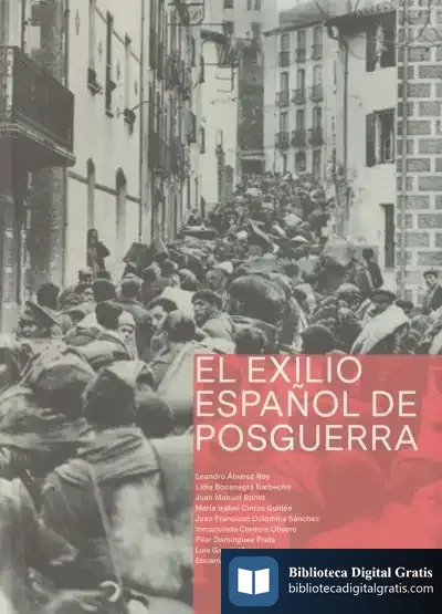 Descargar El Exilio Español De Posguerra de Luis García Montero