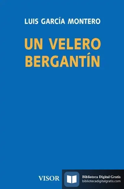 Descargar Un Velero Bergantín de Luis García Montero
