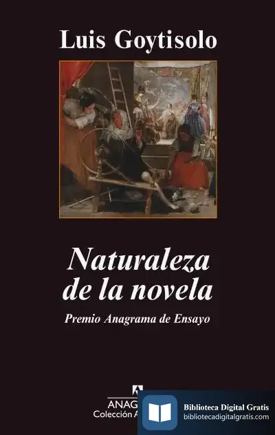 Descargar Naturaleza De La Novela de Luis Goytisolo