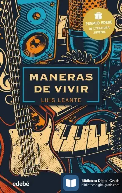 Descargar Maneras De Vivir de Luis Leante