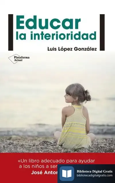 Descargar Educar La Interioridad