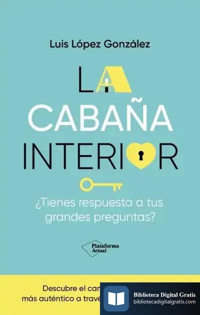 Descargar La Cabaña Interior de Luis López González