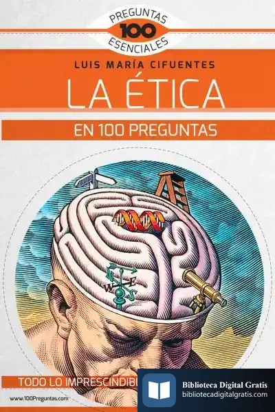 Descargar La Ética En 100 Preguntas