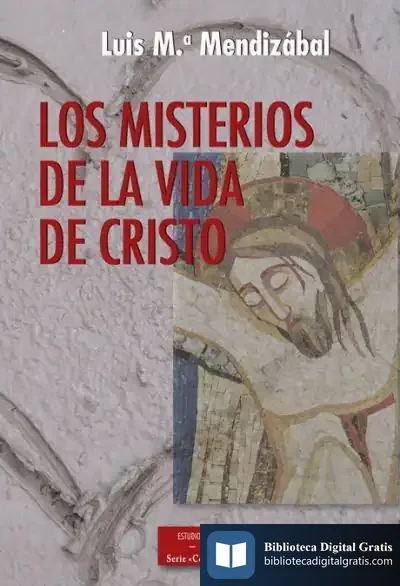 Descargar Misterios De La Vida De Cristo, Los