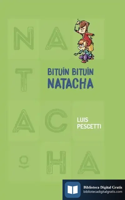 Descargar Bituín, Bituín, Natacha de Luis María Pescetti