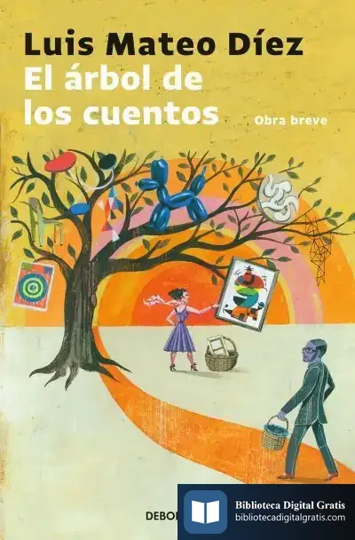 Descargar El Árbol De Los Cuentos de Luis Mateo Díez