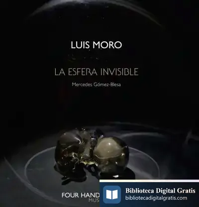 Descargar La Esfera Invisible de Luis Moro