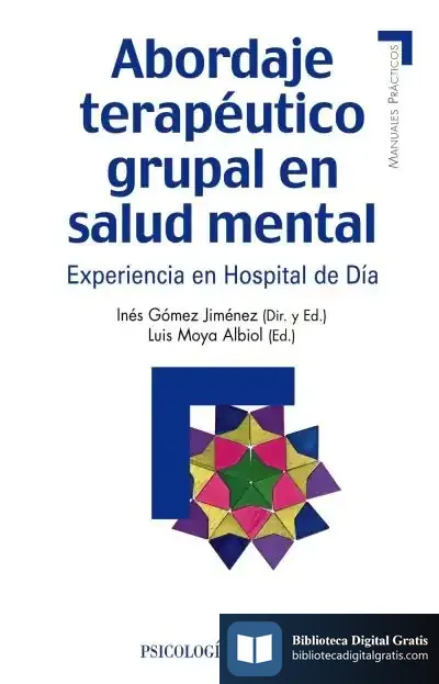 Descargar Abordaje Terapéutico Grupal En Salud Mental de Alejandro Martínez Sierra
