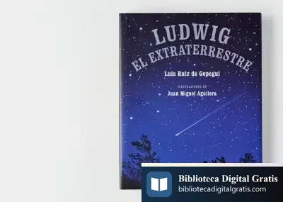 Descargar Ludwig El Extraterrestre de Luis Ruiz de Gopegui
