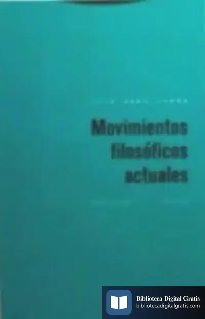 Descargar Movimientos Filosóficos Actuales de An Alfaya