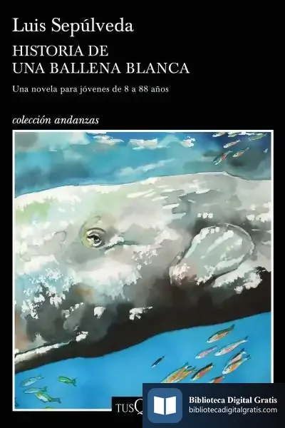 Descargar Historia De Una Ballena Blanca