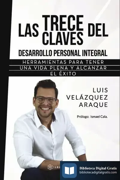 Descargar Las Trece Claves Del Desarrollo Personal Integral