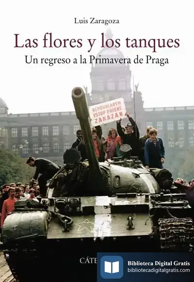 Descargar Las Flores Y Los Tanques de Luis Zaragoza Fernández