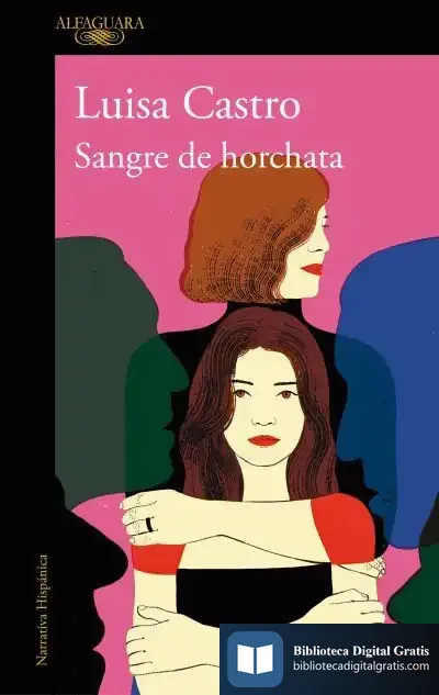 Descargar Sangre De Horchata de Luisa Castro