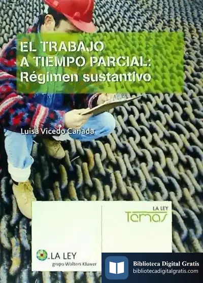 Descargar El Trabajo A Tiempo Parcial: Régimen Sustantivo