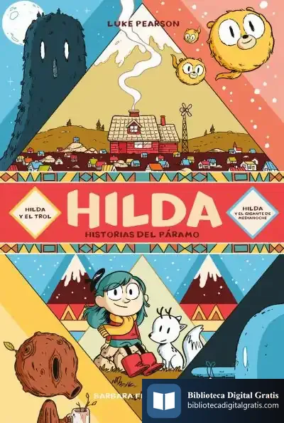 Descargar Hilda Historias Del Páramo de Luke Pearson