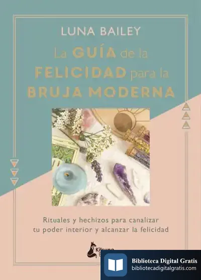 Descargar La Guía De La Felicidad Para La Bruja Moderna