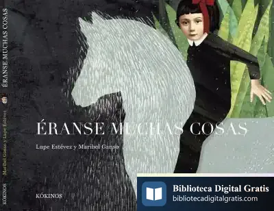 Descargar Éranse Muchas Cosas de Lupe Estévez Cortizo