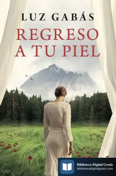 Descargar Regreso A Tu Piel de Luz Gabás