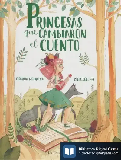 Descargar Princesas Que Cambiaron El Cuento de Lydia Sánchez Marcos