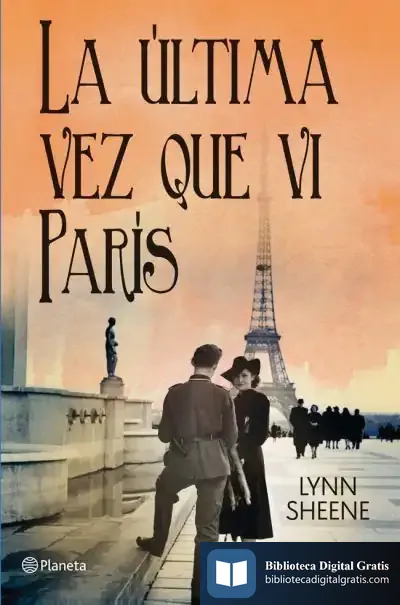 Descargar La Última Vez Que Vi París de R. García Carbonell
