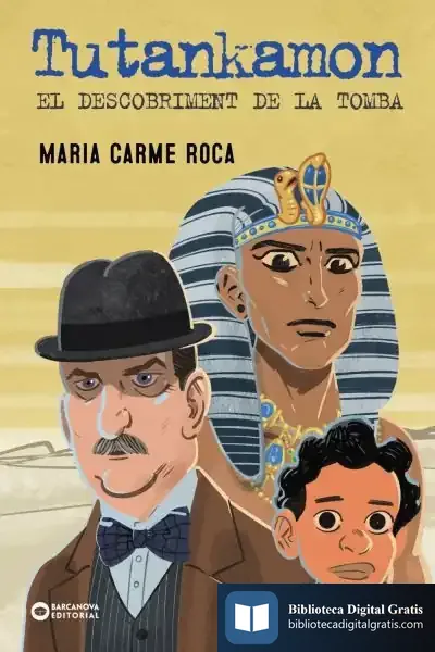 Descargar Tutankhamon. El Descobriment De La Tomba